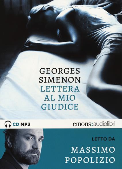 Lettera al mio giudice letto da Massimo Popolizio. Audiolibro. CD Audio formato MP3 - Georges Simenon - copertina