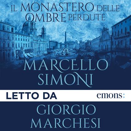 Il monastero delle ombre perdute