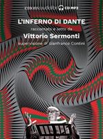 Inferno letto da Vittorio Sermonti. Audiolibro. CD Audio