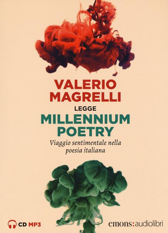 Millennium poetry. Viaggio sentimentale nella poesia italiana letto da Valerio Magrelli. Audiolibro. CD Audio formato MP3 - Valerio Magrelli - copertina