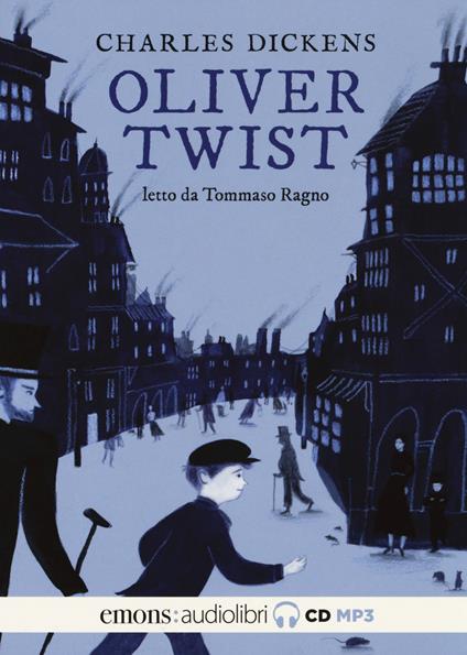 Oliver Twist letto da Tommaso Ragno. Audiolibro. 2 CD Audio formato MP3 - Charles Dickens - copertina