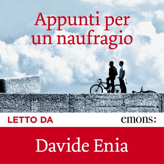 Appunti per un naufragio