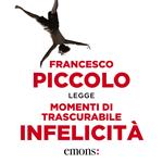 Momenti di trascurabile infelicità