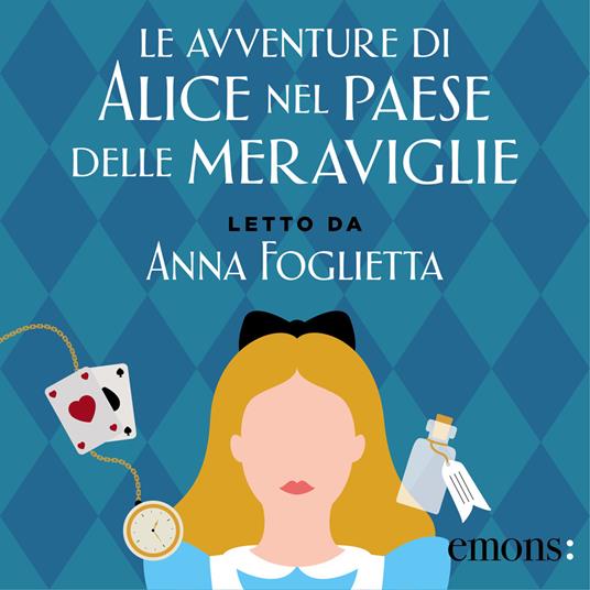 Le avventure di Alice nel Paese delle Meraviglie GOLD
