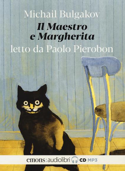 Il Maestro e Margherita letto da Paolo Pierobon. Audiolibro. 2 CD Audio formato MP3. Ediz. integrale - Michail Bulgakov - copertina