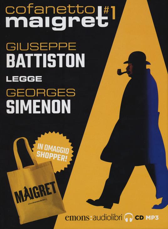 Maigret letto da Giuseppe Battiston: Il porto delle nebbie-L'impiccato di Saint-Pholien-Pietr il Lettone-Il cane giallo. Audiolibro. 4 CD Audio formato MP3. Ediz. integrale. Con gadget. Vol. 1 - Georges Simenon - copertina