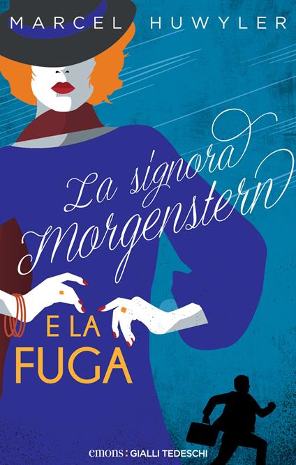 La signora Morgestern e la fuga - Marcel Huwyler - copertina