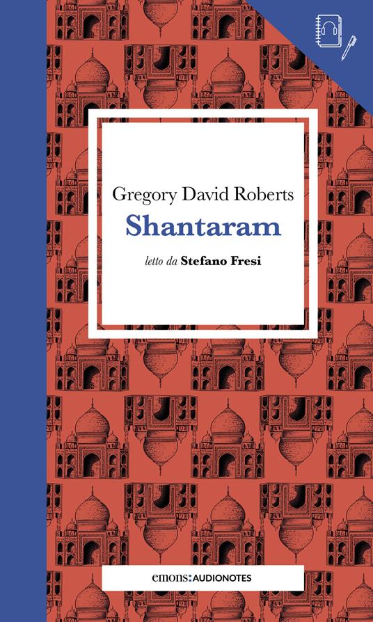 Shantaram letto da Stefano Fresi. Quaderno. Con audiolibro - Gregory David Roberts - copertina