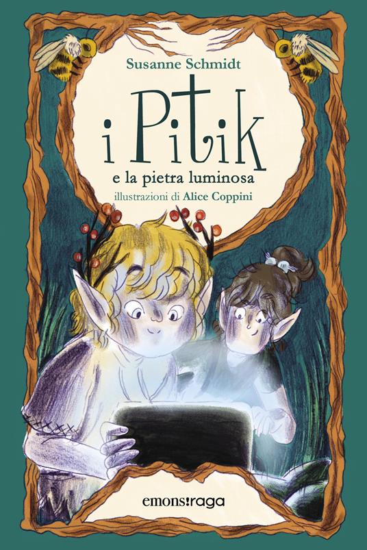 I Pitik e la pietra luminosa - Susanne Schmidt,Alice Coppini,Rachele Salerno - ebook