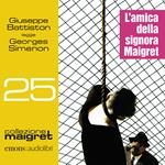 L'amica della signora Maigret