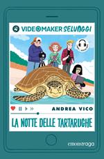 La notte delle tartarughe. I videomaker selvaggi letto da Francesca De Martini