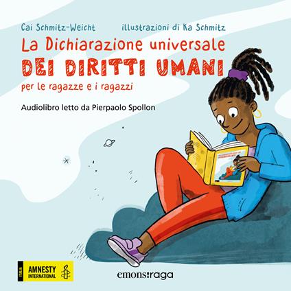 La Dichiarazione universale dei diritti umani per le ragazze e i ragazzi - Cai Schmitz-Weicht - copertina