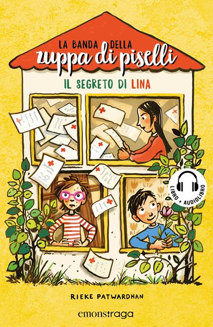 Il segreto di Lina. La banda della zuppa di piselli. Vol. 2 - Rieke Patwardhan,Regina Kehn,Valentina Freschi - ebook