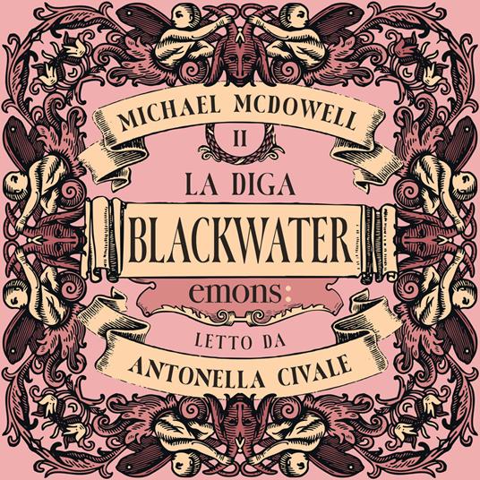 La diga. Blackwater II
