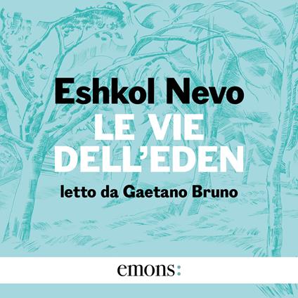 Le vie dell'Eden