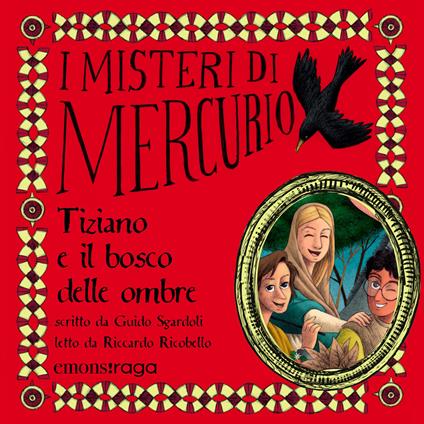 Tiziano e il bosco delle ombre