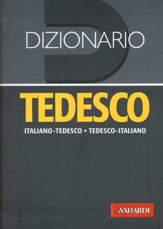 Dizionario tedesco. Italiano-tedesco, tedesco-italiano - copertina