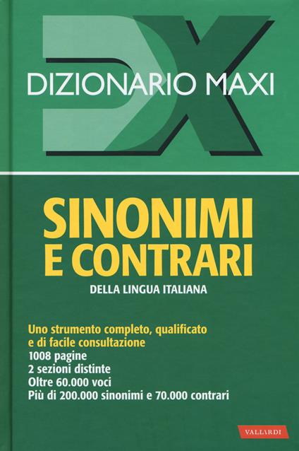 Dizionario maxi. Sinonimi e contrari della lingua italiana - copertina
