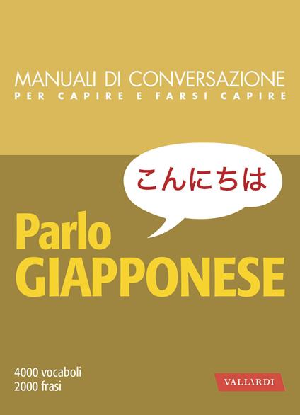 Parlo giapponese. 4000 vocaboli, 2000 frasi - Roberta Vergagni - ebook