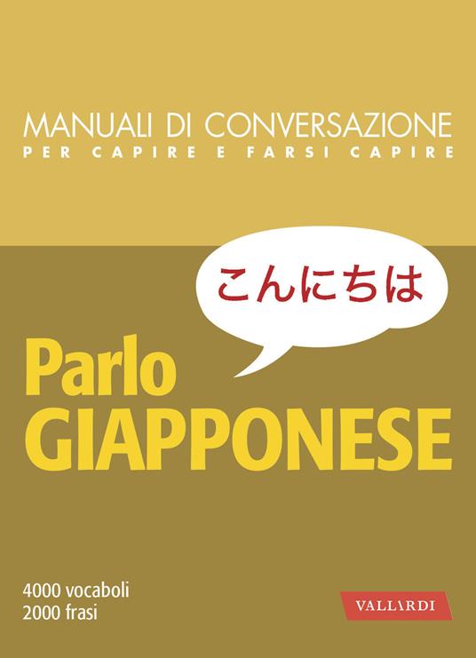 Parlo giapponese. 4000 vocaboli, 2000 frasi - Roberta Vergagni - ebook