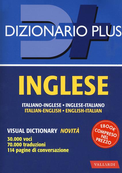 Dizionario inglese. Italiano-inglese, inglese-italiano. Con ebook - copertina