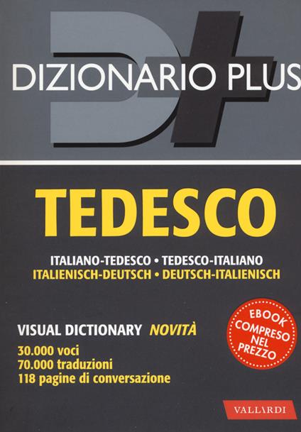 Dizionario tedesco. Italiano-tedesco, tedesco-italiano. Con ebook - copertina