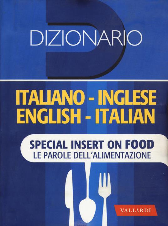Dizionario inglese. Italiano-inglese, inglese-italiano - Lucia Incerti Caselli - copertina