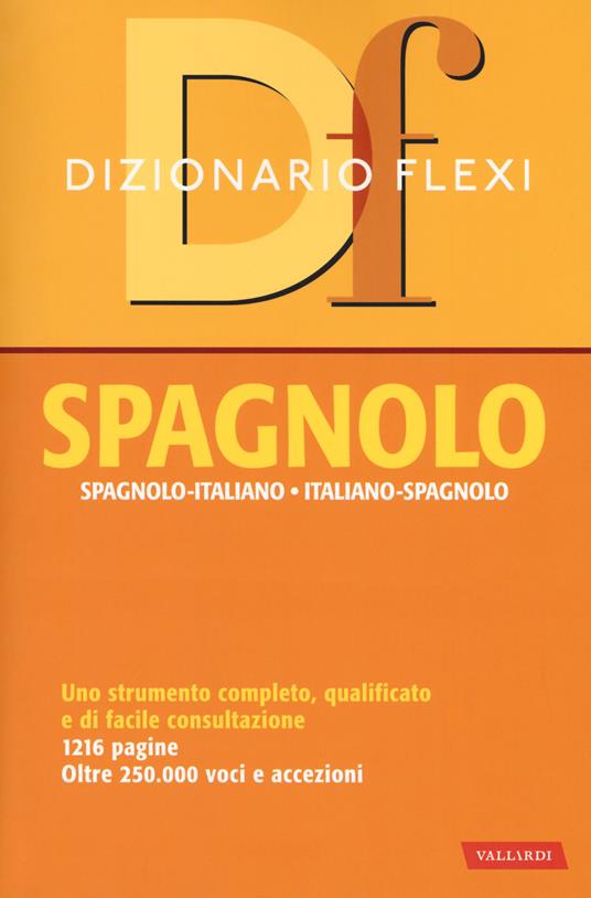 Dizionario flexi. Spagnolo-italiano, italiano-spagnolo - copertina