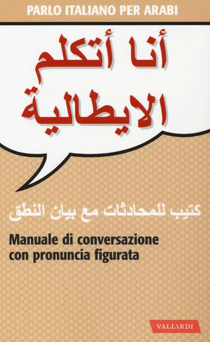 Parlo italiano per arabi - Wahiba Aziz Lawendy - copertina