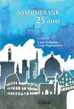 Assodirbank, 25 anni. Ediz. illustrata