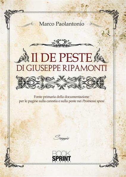 Il «De peste» di Giuseppe Ripamonti - Marco Paolantonio - ebook