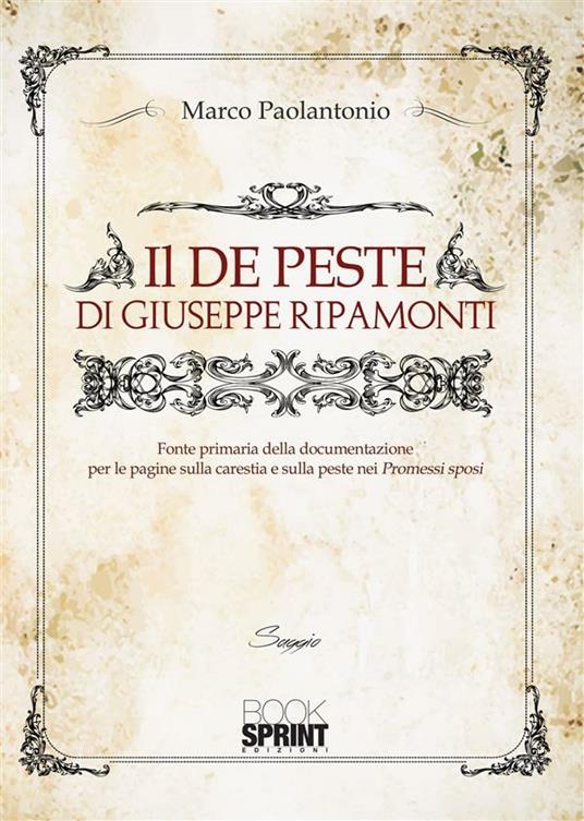 Il «De peste» di Giuseppe Ripamonti - Marco Paolantonio - ebook