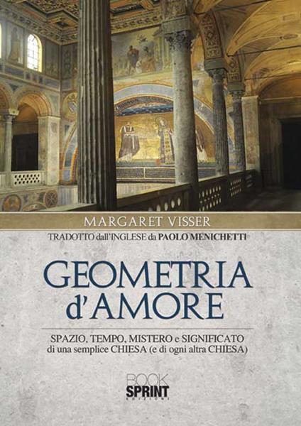 Geometria d'amore - Margaret Visser - copertina