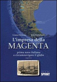 L' impresa della Magenta - Gianni Boscolo,Rita Rutigliano - copertina