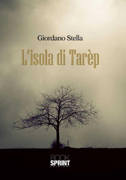 L'isola di Tarèp - Giordano Stella - copertina