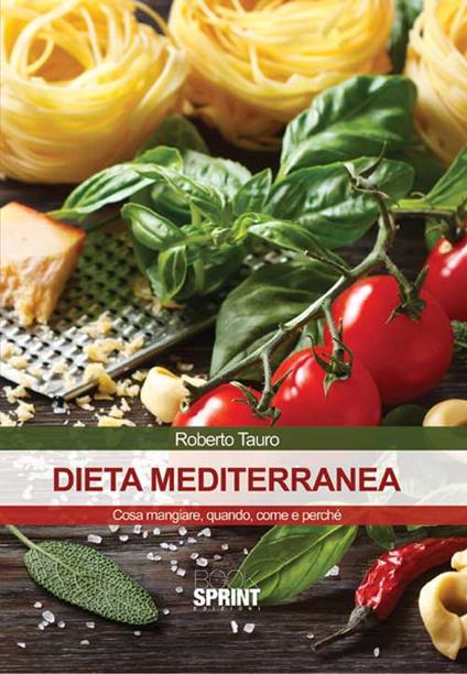 Dieta mediterranea - Roberto Tauro - copertina