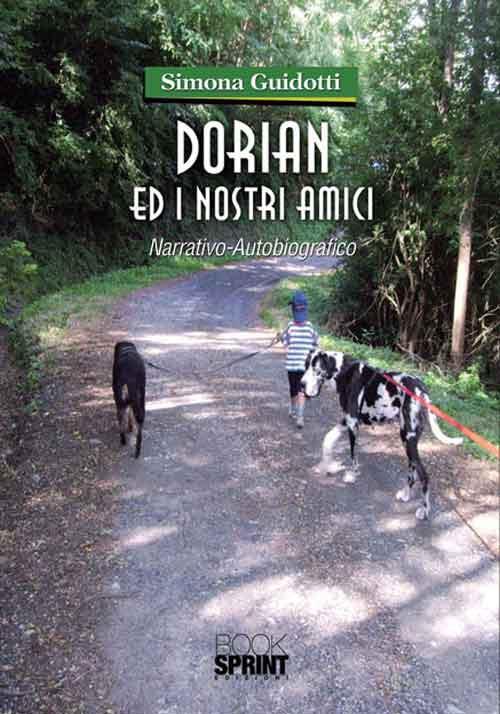 Dorian ed i nostri amici - Simona Guidotti - copertina