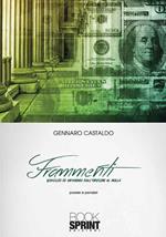 Frammenti. Viaggio di un'anima dall'origine al nulla