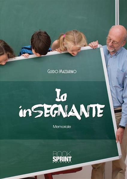 Io Insegnante - Guido Mazzarino - ebook