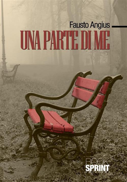 Una parte di me - Fausto Angius - ebook