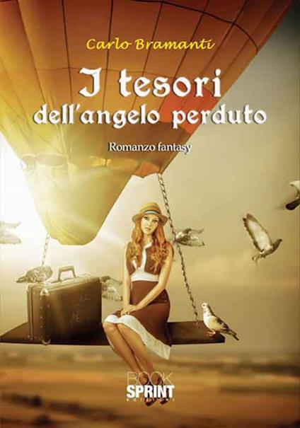 I tesori dell'angelo perduto - Carlo Bramanti - copertina