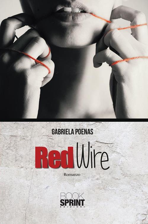 Red wire - Gabriela Poenas - ebook