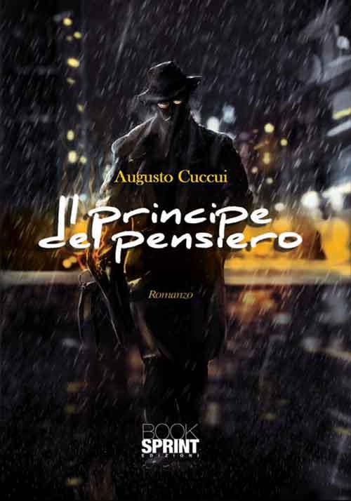 Il principe del pensiero - Augusto Cuccui - copertina