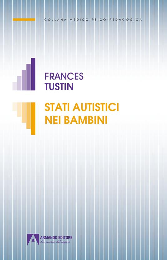 Stati autistici nei bambini - Frances Tustin - copertina