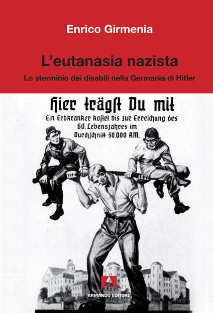 L' eutanasia nazista - Enrico Girmenia - ebook
