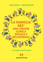 La familia BES. Una visione clinica sociale e relazionale