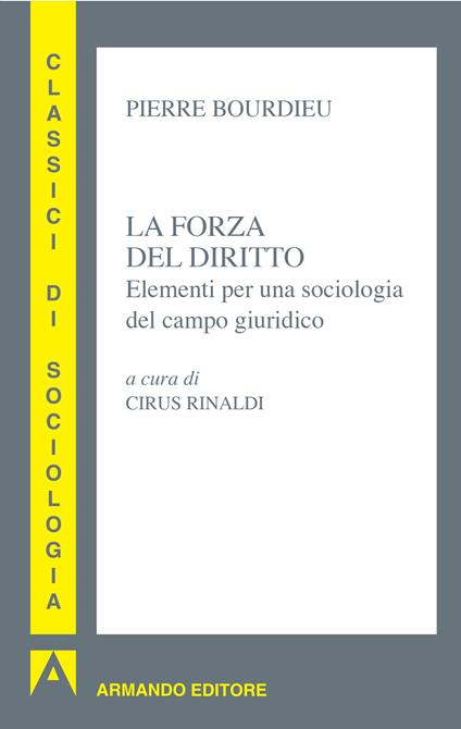La forma del diritto - Pierre Bourdieu,Cirus Rinaldi - ebook