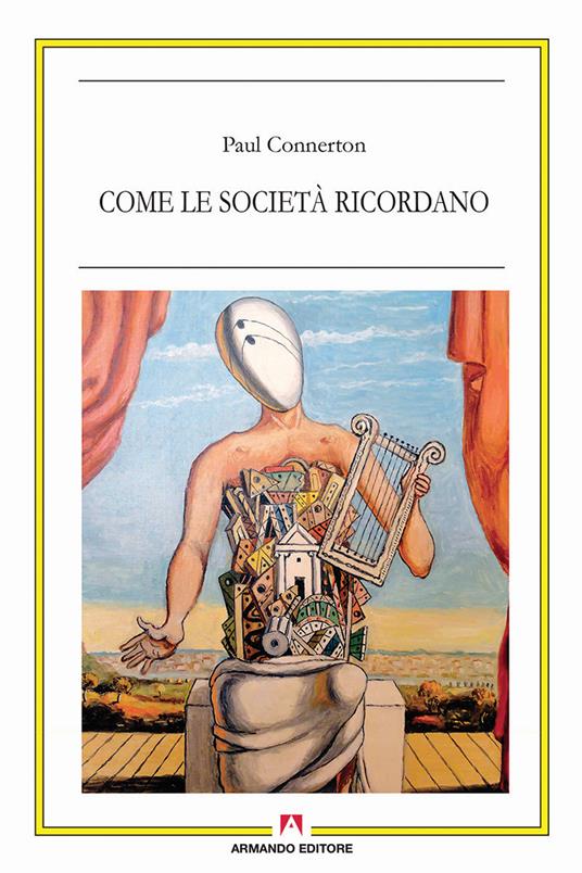 Come le società ricordano - Paul Connerton - copertina