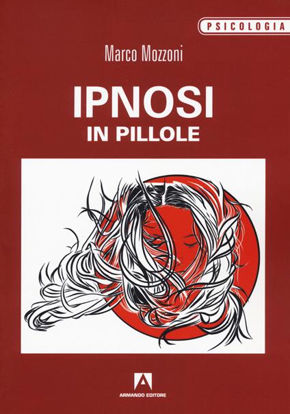 Ipnosi in pillole - Marco Mozzoni - copertina