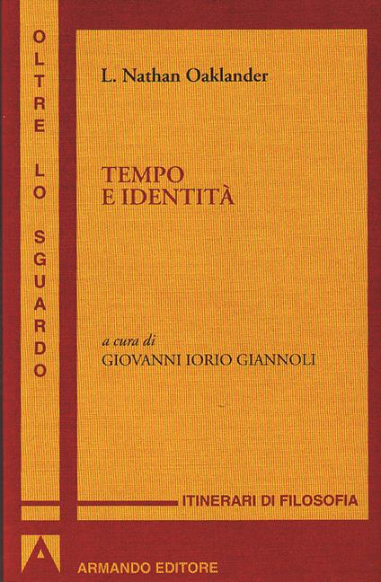 Tempo e identità - Nathan L. Oaklander,G. Iorio Giannoli - ebook